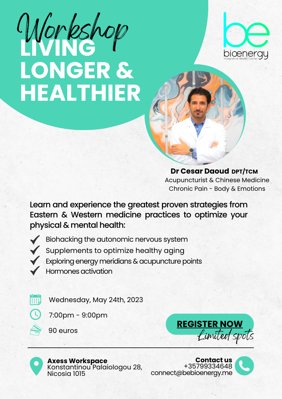 “LIVING LONGER & HEALTHIER” Workshop by Dr Cesar Daoud