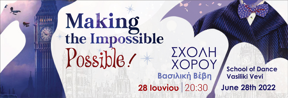 ''MAKING THE IMPOSSIBLE POSSIBLE''